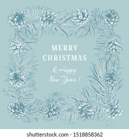 Christmas holiday frame with pine branches and cones.Vector illustration. Blue and white.