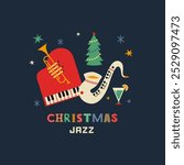 Christmas holiday Jazz fancy vector icon. Saxophone, trumpet, piano cartoon design element. Jazz music club x-mas holidays invitation template. Christmas party live music event background illustration