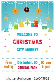 Christmas Holiday Market Or Fair Poster With Snowy Winter Town Landscape, Trees And Gingerbread Cookies Garland  