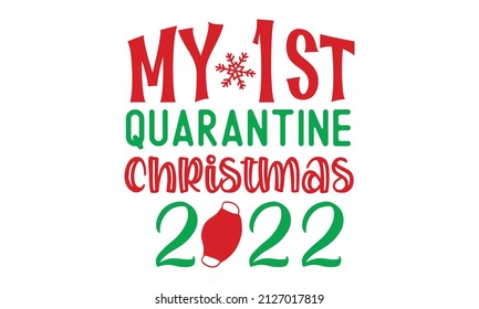  Christmas Holiday Print for inspirational poster, t-shirt, bag, cups, card, flyer, sticker, badge.