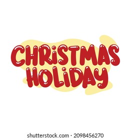 christmas holiday quote text typography design graphic vector illustration