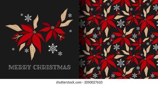 Christmas holiday season banner of Merry Christmas text and seamless pattern of Christmas winter poinsettia flower branches decorative with holly berry branch and snowflakes on black background.