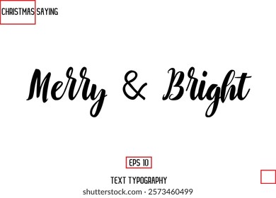 Christmas Holidays Text Saying Typography Merry n Bright