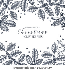 Christmas holly vector design. Greeting card or invitation template. Evergreen tree with red berries illustration. Hand drawn winter background. Christmas decoration, banner, label, packaging.