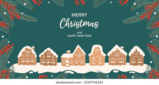 Christmas horizontal poster with gingerbread houses, snow, fir branches, berries and typography on green backdrop in flat style. For festive banner, cover, invitation, card, label.