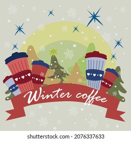 Christmas illustration for coffee shop. Winter coffee.