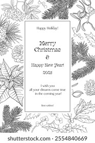 Christmas illustration for design greeting card, holiday decor, poster. Vector Vintage background with fir branches, holly, berries, mistletoe, pine cones, rowan. Black white. Hand drawn line elements