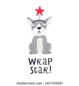 Christmas illustration with french bulldog and text Wrap star.