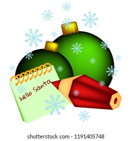Christmas illustration with notebook, red pencil and two green baubles