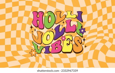 Christmas inscription Holly Jolly Viber on a checkered background in a groove style.Congratulations on the New Year and Merry Christmas. Vector illustration in cartoon retro style