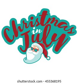 Christmas in July typography with cartoon Santa isolated on white. EPS 10 vector.