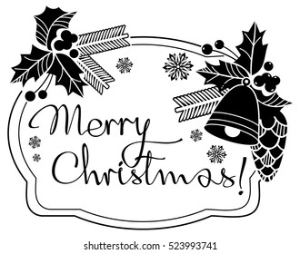 Christmas label with holiday decorations and written greeting "Merry Christmas!".  Vector clip art.