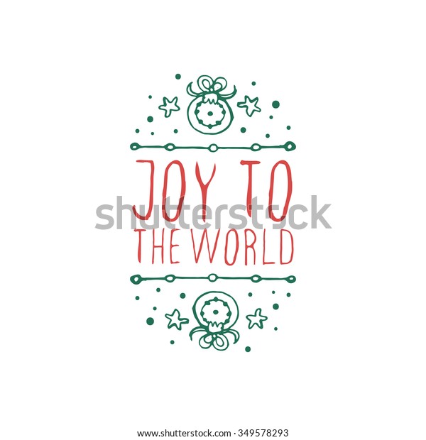 Christmas\
label with text on white background. Joy to the world. Typographic\
element with fir-tree decorations. Vector illustration for seasonal\
christmas design. Handdrawn christmas\
badge.