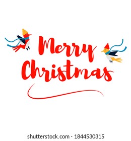 Christmas lettering. Bright design with birds in a flat style.