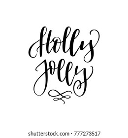 Christmas lettering and calligraphy design of "Holly Jolly". Unique handwritten design elements for greeting card made in vector