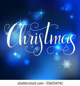 Christmas lettering. Hand written Christmas poster. Modern hand lettering on a blue sparkling background with stars