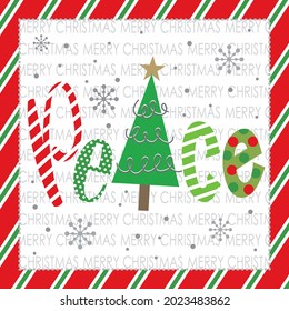 Christmas lettering, peace and decorations for christmas card, gift bag or box design