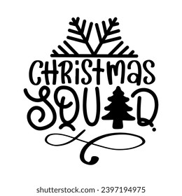 Christmas Lettering Quotes and Phrases For Printable Posters, Cards, Tote Bags Or T-Shirt Design. Christmas and Winter Quotes And Saying
