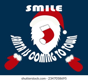 Christmas lettering - Santa is coming to town. Santa Claus in red hat with mittens. Gift sock. Vector illustration.