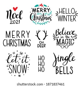 Christmas lettering set. Hand drawn Christmas Lettering. Christmas calligraphy set; Let it snow, HO HO HO, "Hello Winter", Believe in the magic, Jingle bells, Noel 2021, Merry Christmas, oh deer