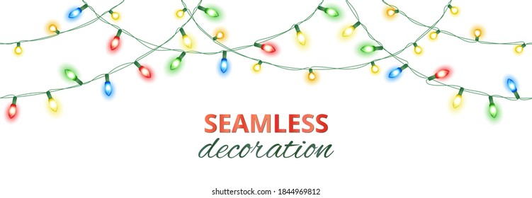 Christmas lights, isolated seamless vector decoration. Good for white, dark or colored background. Holiday border, lamps frame. Winter season illuminated garland. For New Year banners, party posters.