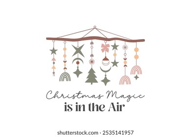 Christmas Magic is in the Air, Boho Christmas T Shirt Design