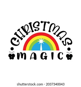 christmas magic lettering quote inspiration illustration decoration graphic design