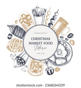 Christmas market food menu design. Hand-drawn vector illustration. Mulled wine, sweets, raclette, French fries, pastries, grilled sausages, roasted almond sketches. European Christmas fair wreath