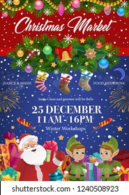 Christmas market, Xmas tree and Santa Claus, elves and jingle bell. Vector fir or spruce branches, gingerbread cookies and decors, cane candies and socks. Fireworks, dance and music, food and drink