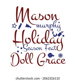 Christmas mason holiday  t shirt quotes vector design