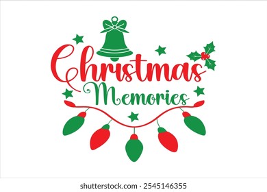 Christmas Memories Typography Illustration design