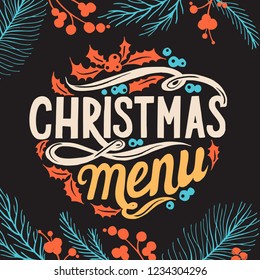 Christmas menu template for restaurant and cafe on a blackboard background vector illustration brochure for xmas dinner celebration. Poster with vintage lettering and holiday hand-drawn decorations.