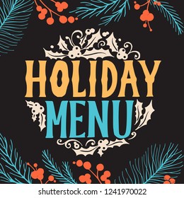 Christmas menu template for restaurant on a blackboard background vector illustration brochure for xmas dinner celebration. Design poster with lettering and holiday hand-drawn graphic decorations.