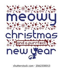 Christmas meowy t shirt quotes vector design