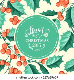 Christmas mistletoe holiday card with text. Vector illustration.