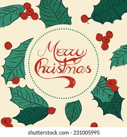Christmas mistletoe holiday vector card with holly berries. Vector illustration.