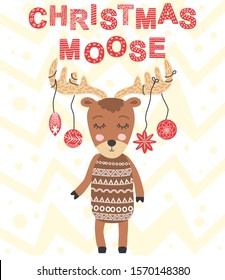 Christmas moose. Scandinavian moose, children's print, poster, design, hand drawing, quote