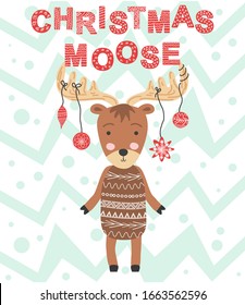 Christmas moose. Scandinavian moose, children's print, poster, design, hand drawing, quote