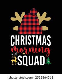 CHRISTMAS MORNING SQUAD TSHIRT DESIGN