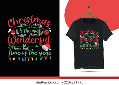 Christmas is the most wonderful time of the year - Best Christmas Typography Vector T-shirt Design, SVG graphics for print on mugs, bags, stickers, backgrounds, and different print items.