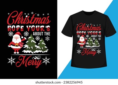 Christmas is the most wonderful time of the year, Christmas t-shirt design vector	
