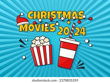 Christmas movies comic background. Cinema poster with popcorn and soda. Holiday film night. Santa Claus hat. Winter bg. vector illustration