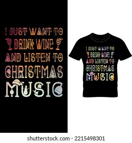  Christmas Musician Wine Music T-Shirt Design, Christmas Musician T-Shirts – Christmas Music Slogan Shirt – Christmas Music T-Shirt – Music Lover Shirt.