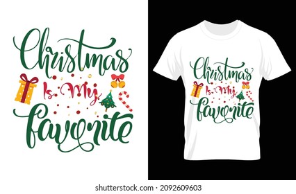 Christmas is my favorite y'all, Merry Christmas t shirt print template,  Christmas element vector file