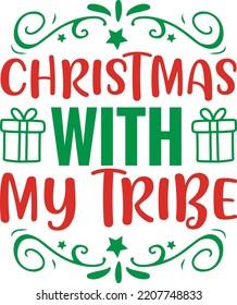 christmas with my tribe vector file 