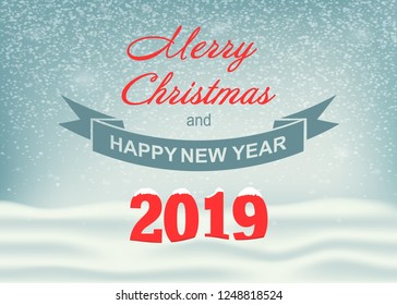 Christmas and New Year 2019 background with snow falling and lettering. Vector illustration.