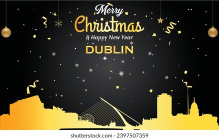 Christmas and New year black greeting card with golden panorama of the city of Dublin, Ireland