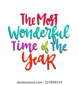 Christmas and New year calligraphic hand written greeting card or poster. creative modern lettering design. Isolated on background. Perfect for Holiday season flyer, banner, emblem.