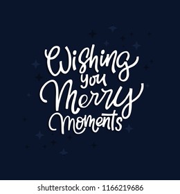 Christmas and New Year calligraphy phrase. Handwritten modern lettering for cards, posters, t-shirts, etc.