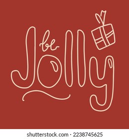 Christmas and new year card with be jolly lettering in retro style